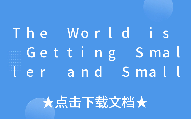 The World Is Getting Smaller And Smaller the-world-is-getting-smaller-and-smaller