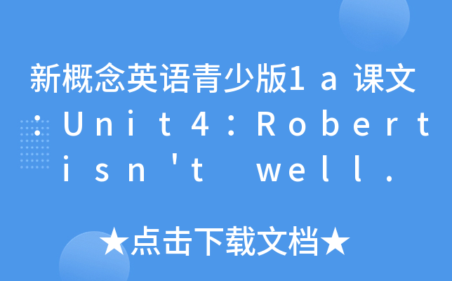 ¸ӢZٰ1anģUnit4Robert isnt well.