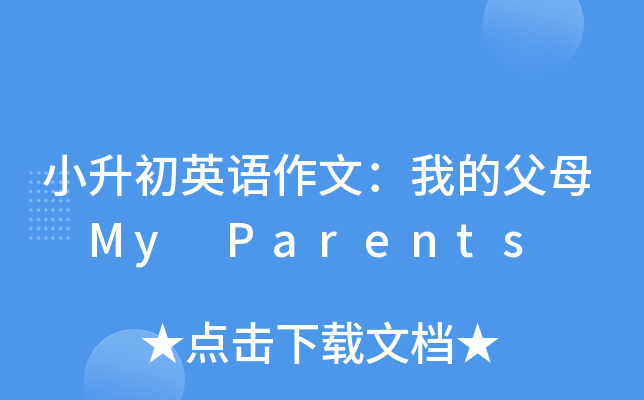 СӢZģҵĸĸ My Parents