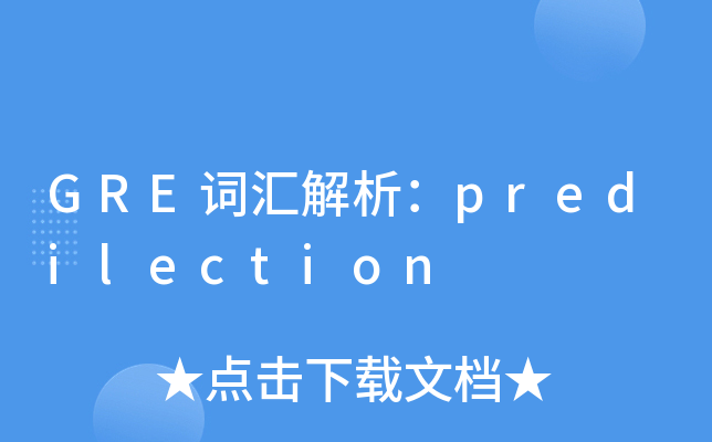 GRE~Rpredilection